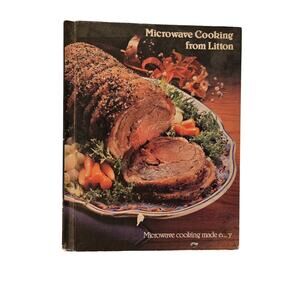 Microwave Cooking Litton Vintage Cookbook Retro Recipes Litton Microwave 1970
